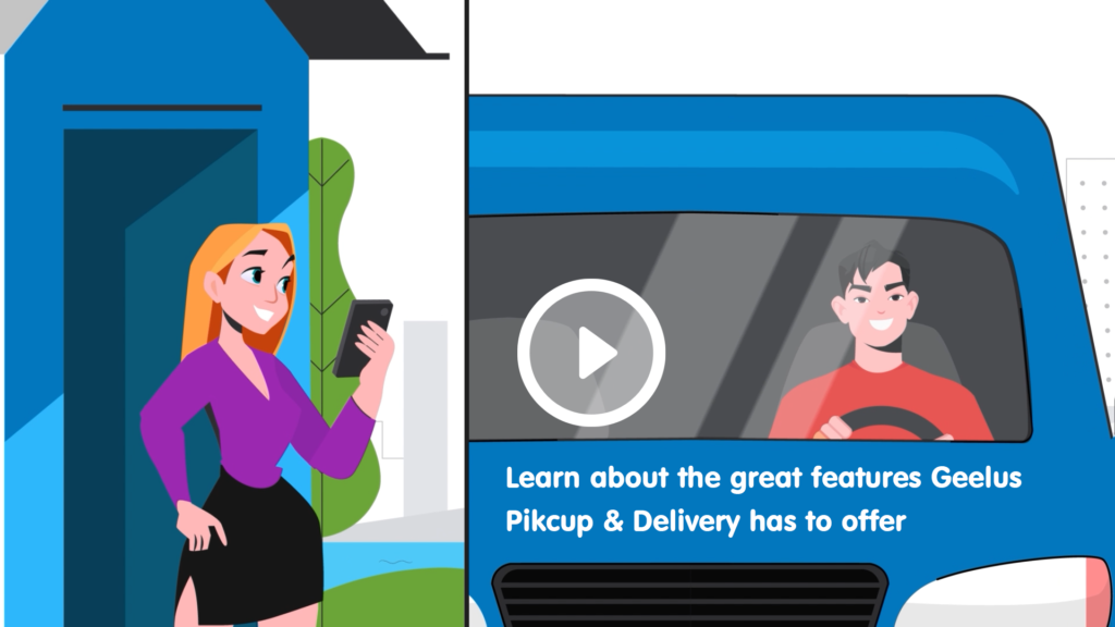 Geelus Pickup / Delivery